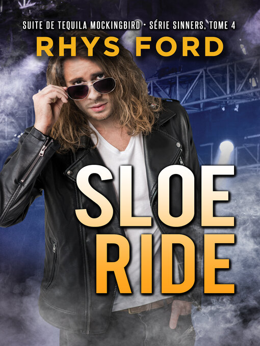 Title details for Sloe Ride by Rhys Ford - Available